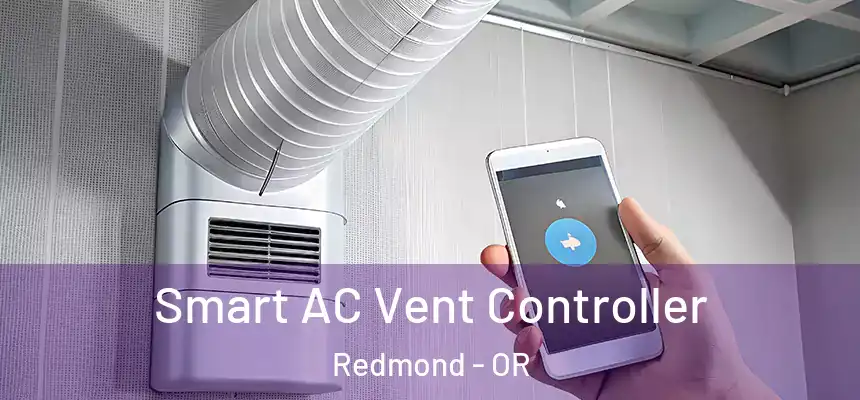  Smart AC Vent Controller Redmond - OR